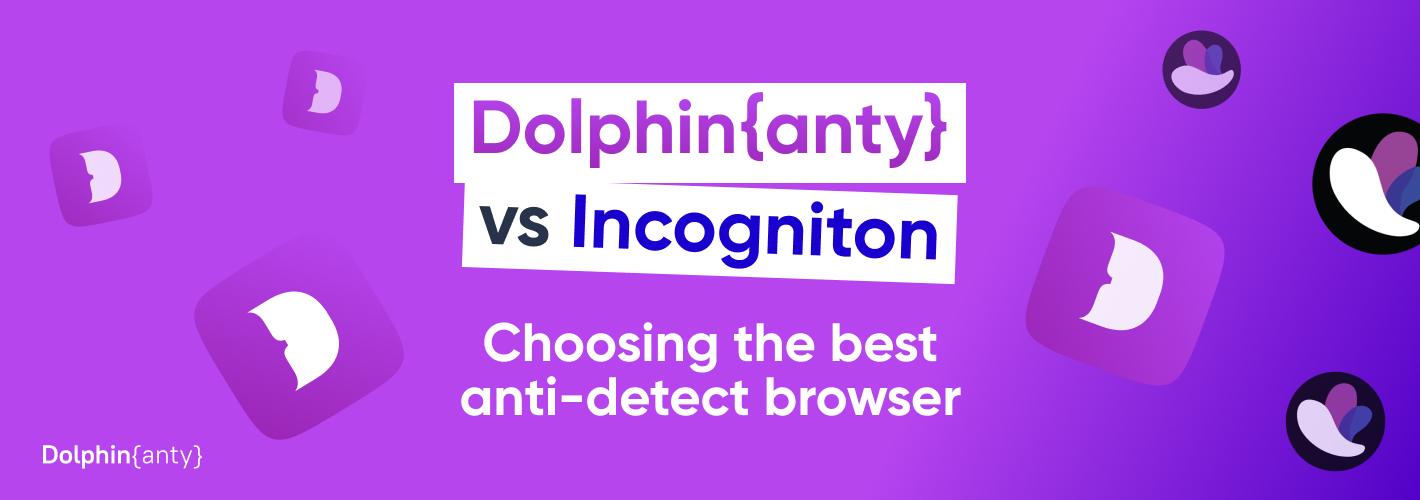 Incogniton Alternatives Compares Anti Detect Browsers Incogniton Alternatives Compares Anti Detect Browsers