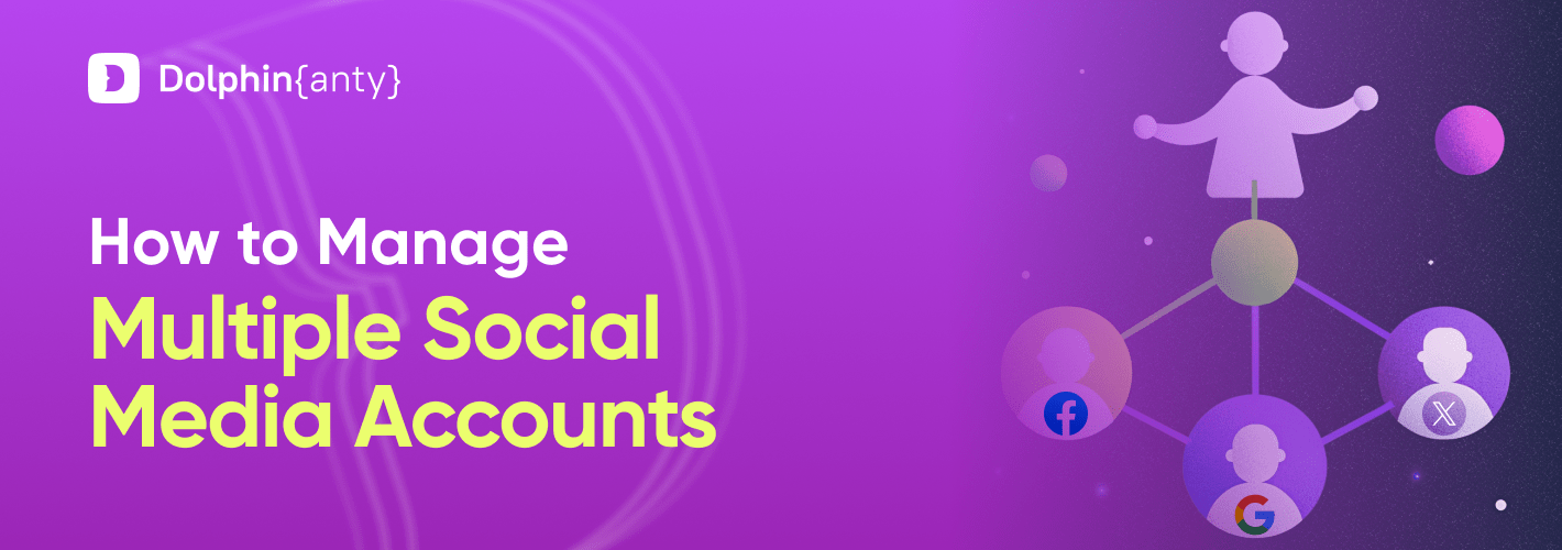 How to Manage Multiple Social Media Accounts?