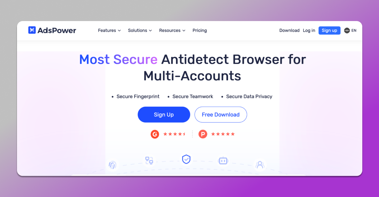 AdsPower antidetect browser