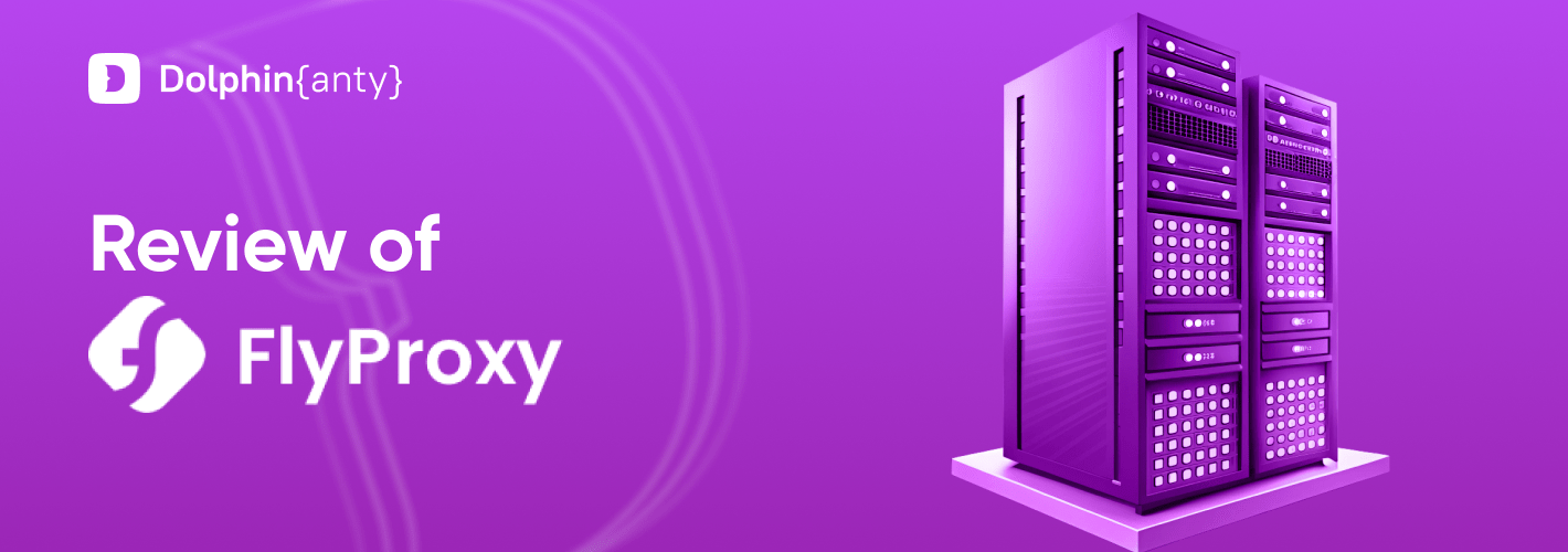 The Best Choice for Proxies: FlyProxy Residential Proxies