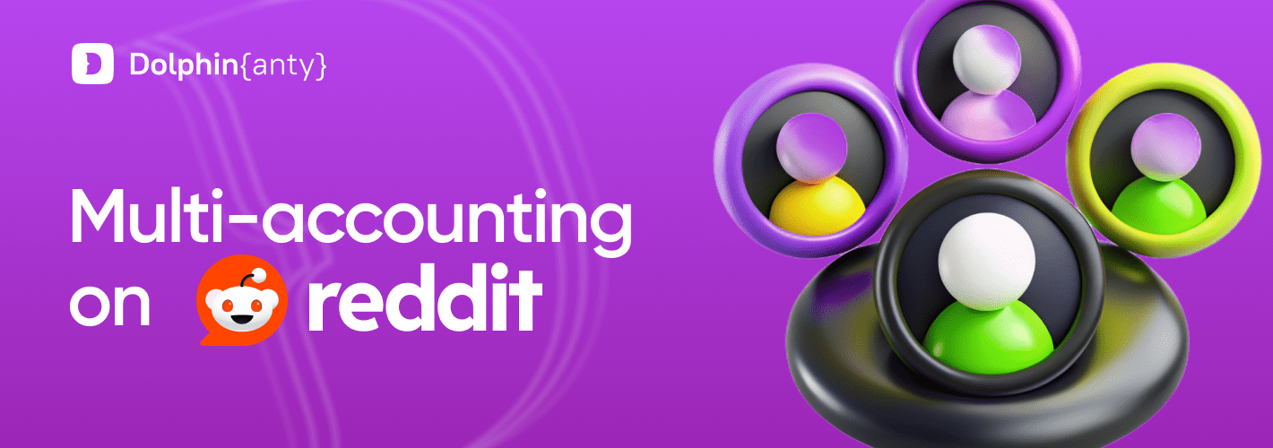 How to Manage Multiple Reddit Accounts