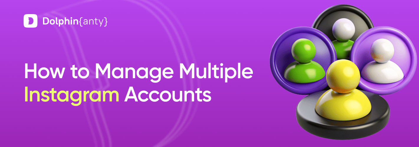 How to Manage Multiple Inst Accounts