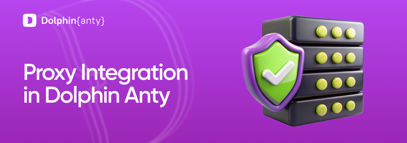 Cover Proxy Integration Dolphin Anty