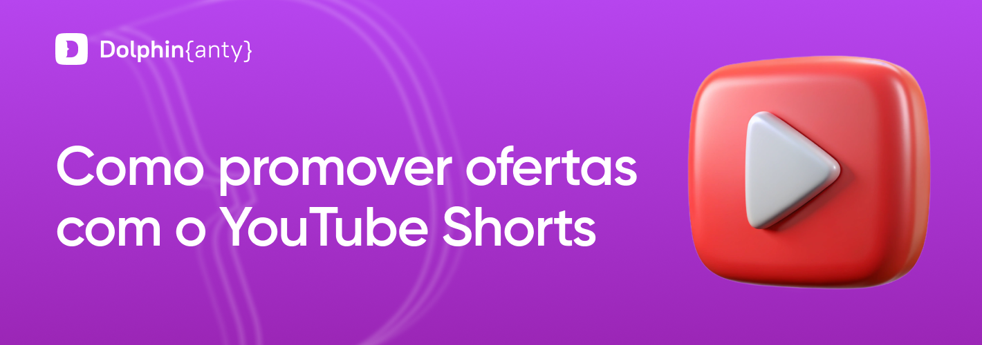 YouTube Shorts como Fonte de Tráfego: Principais Verticais para Apostar