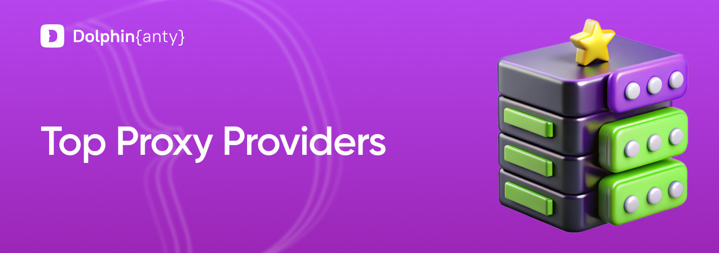 10 Best Proxy Providers