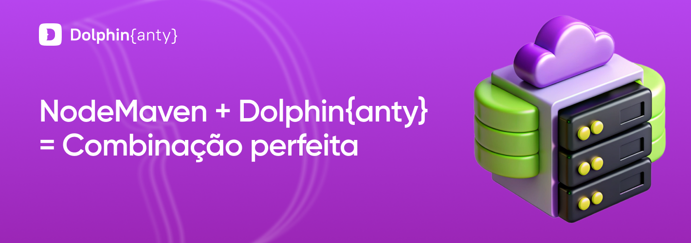 NodeMaven + Dolphin Anty
