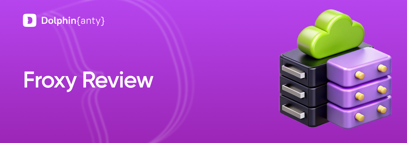 Froxy Review: Proxies, Rotation, and an API That’s Actually Usable