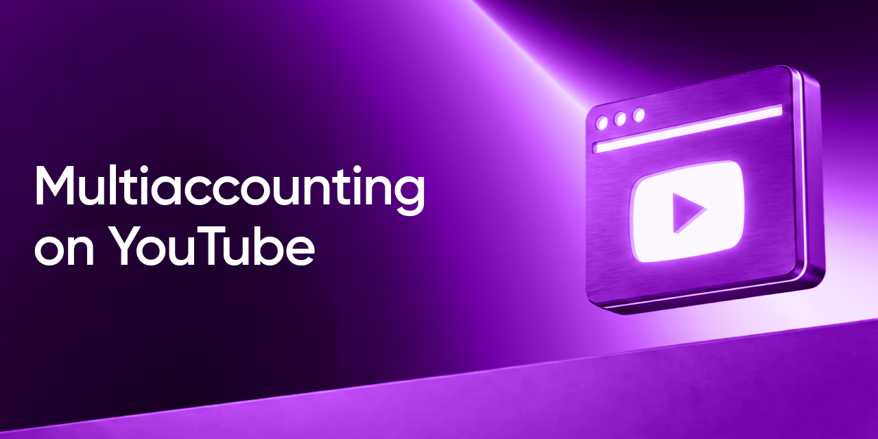 Top 10 Antidetect Browsers for YouTube in 2026: Protect & Scale Your Channels