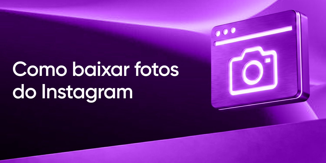 Baixar Fotos do Instagram: o Caminho Oficial e as Alternativas