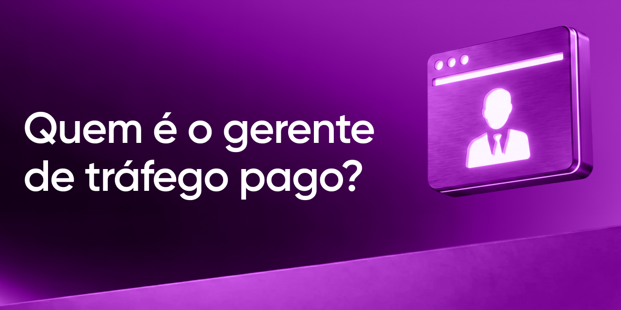 Gestor de tráfego: o que faz esse profissional e como se tornar um