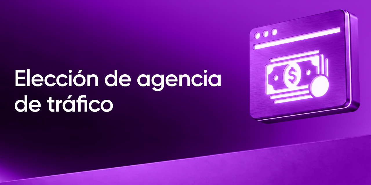 Cómo elegir una agencia de tráfico pago confiable