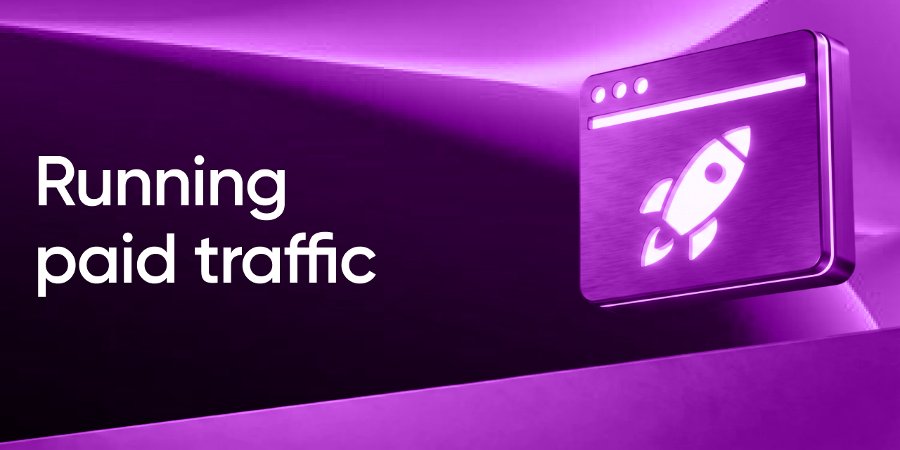 How to run paid traffic from scratch in 5 steps