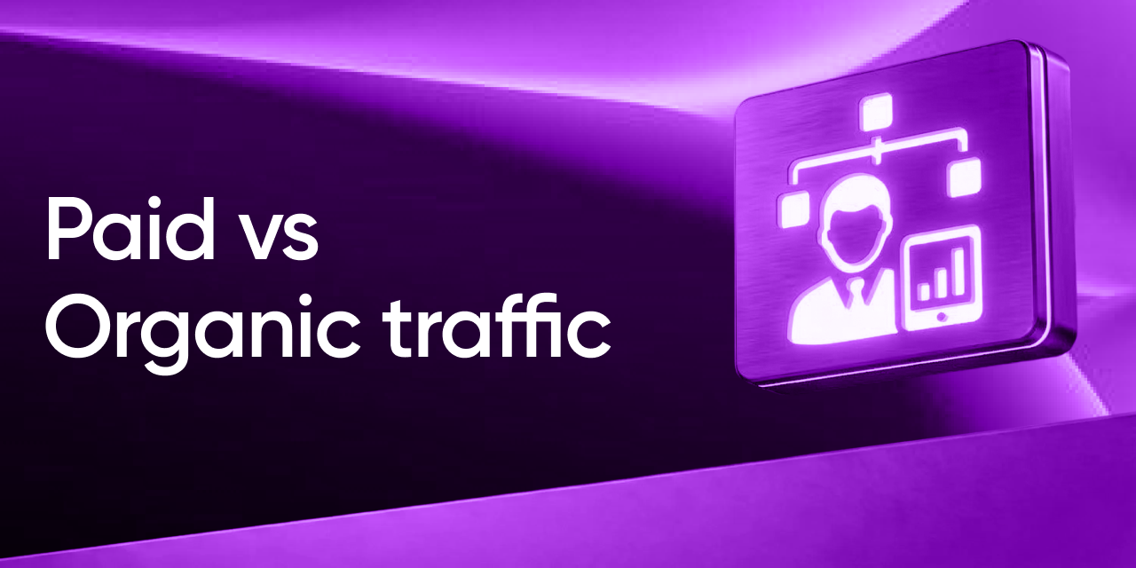 Paid vs organic traffic: what each one is and what it changes in practice