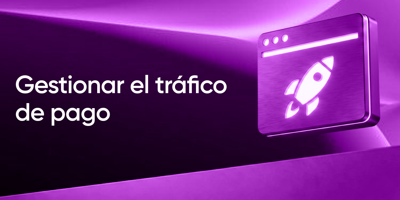 Cómo hacer tráfico pago desde cero en 5 pasos