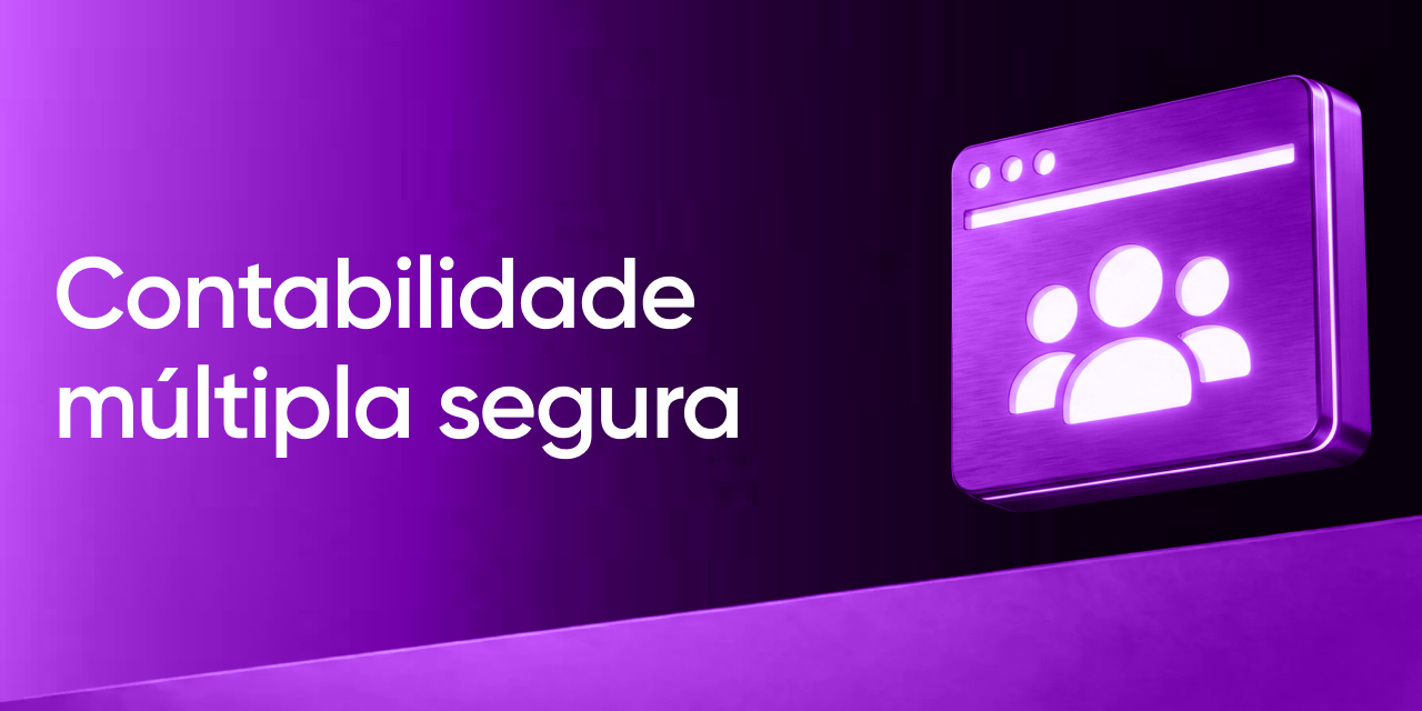 Multiaccounting: como gerenciar várias contas na mesma plataforma